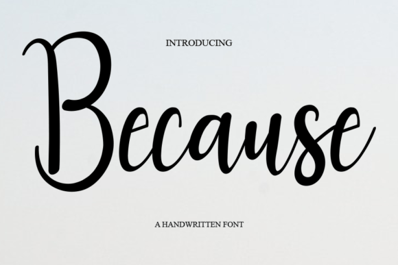 Because: A Handwritten Script Font for Crafters
