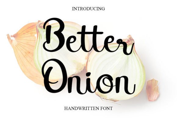 Better Onion: A Friendly Handwritten Font for Engaging Visuals