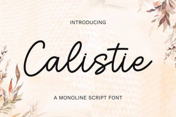 Calistie: A Graceful Script Font for Elegant Branding