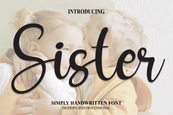 Discovering Sister: A Handwritten Font for Editorial Charm