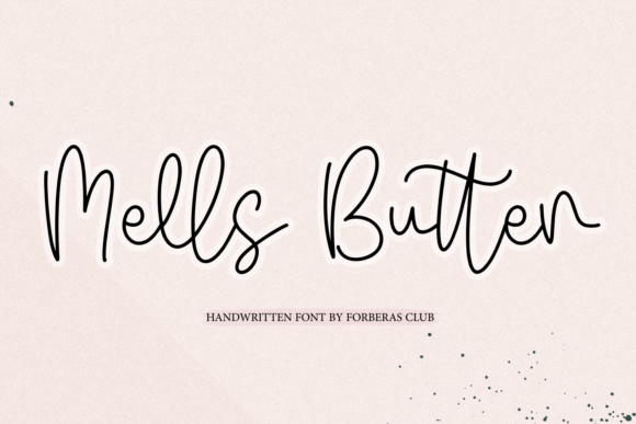 Elevate Your Design with Mells Butter: A Handwritten Font