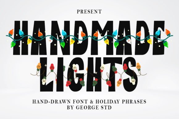 Handmade Lights: A Bold Font for Creative Web Design