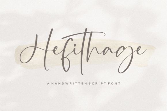 Hefithage: A Dazzling Script Font for Creative Branding