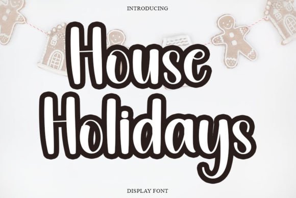 House Holidays: A Charming Handwritten Font for Crafters