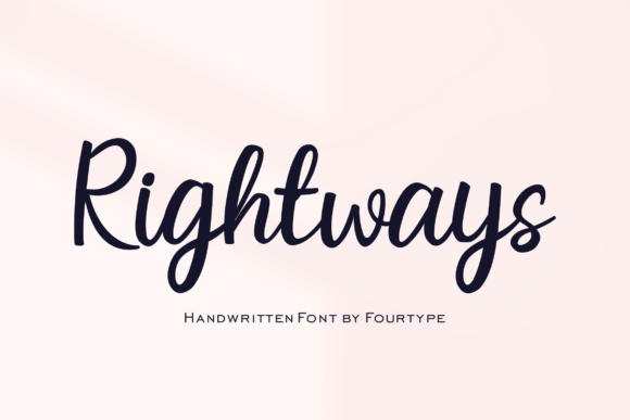Rightways: A Handwritten Font for Elegant Branding