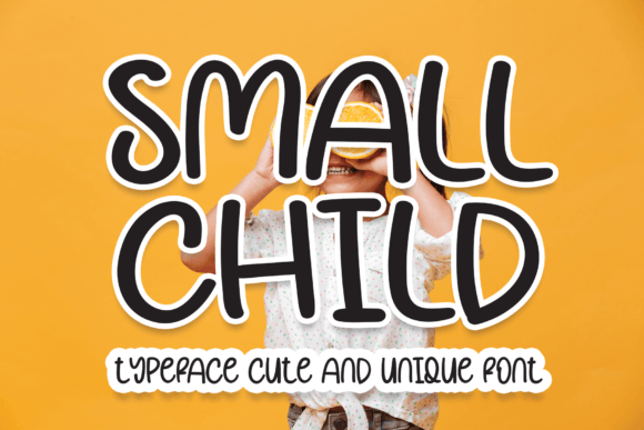 Small Child: A Charming Font for Engaging Campaigns